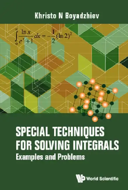 Cover of Special Techniques for Solving Integrals