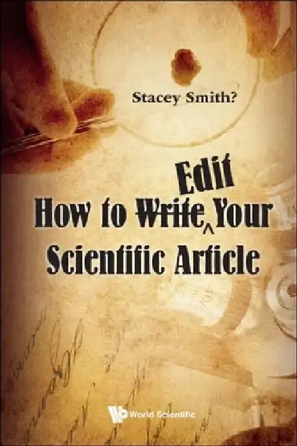 Cover of How to Writeë"edit Your Scientific Article