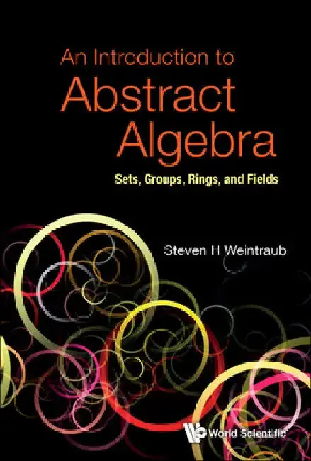 Cover of Introduction to Abstract Algebra, An