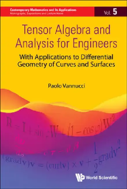 Cover of Tensor Algebra and Analysis for Engineers