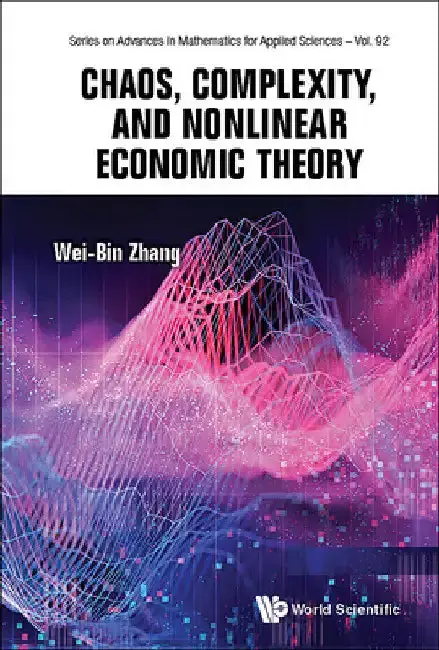 Cover of Chaos, Complexity, and Nonlinear Economic Theory