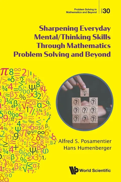 Cover of Sharpening Everyday Mental/Thinking Skills Through Mathematics Problem Solving and Beyond