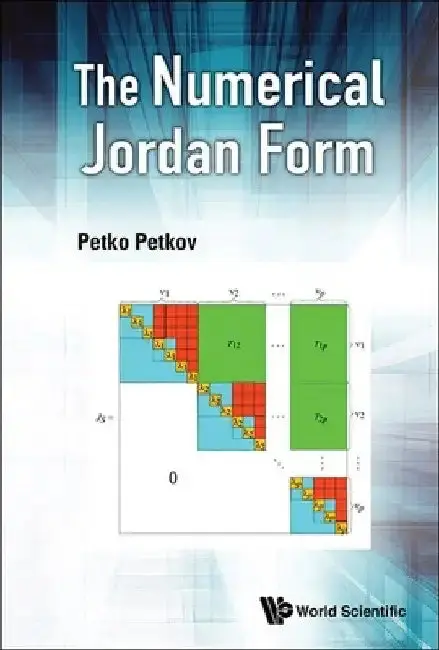 Cover of The Numerical Jordan Form