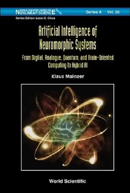 Cover of Artificial Intelligence of Neuromorphic Systems