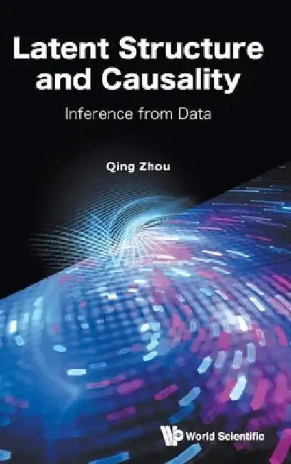 Cover of Latent Structure and Causality
