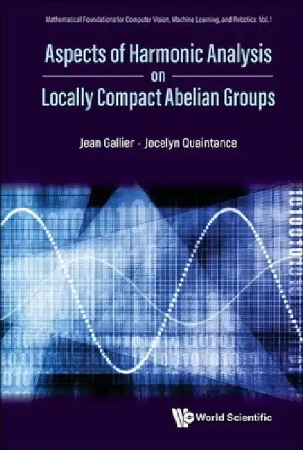 Cover of Aspects of Harmonic Analysis on Locally Compact Abelian Groups