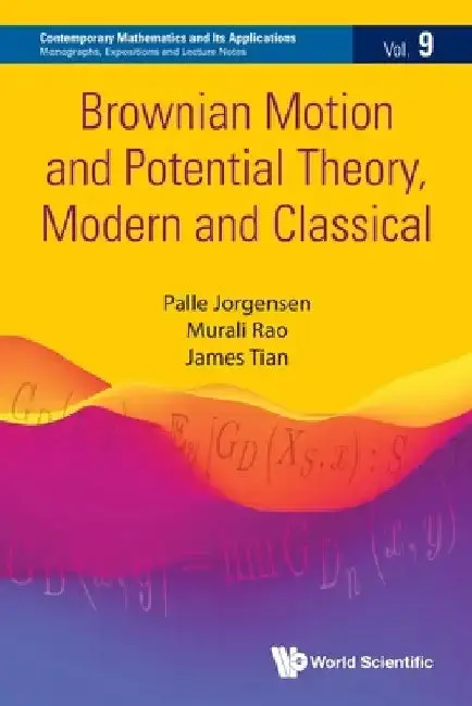 Cover of Brownian Motion and Potential Theory, Modern and Classical