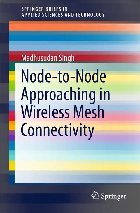 Cover of Node-to-Node Approaching in Wireless Mesh Connectivity