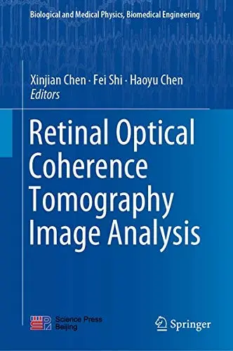 Cover of Retinal Optical Coherence Tomography Image Analysis