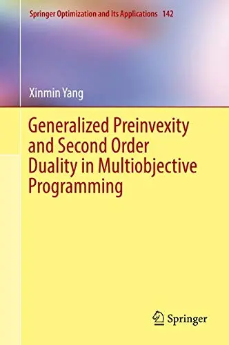 Cover of Generalized Preinvexity and Second Order Duality in Multiobjective Programming