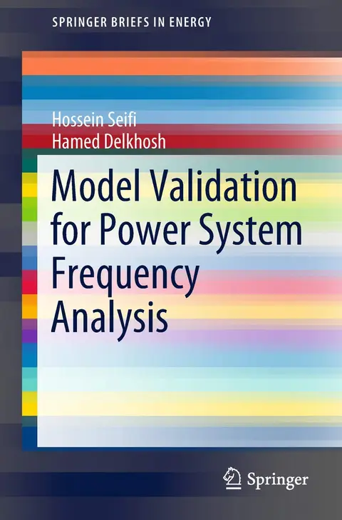 Cover of Model Validation for Power System Frequency Analysis