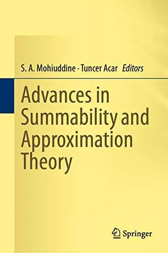 Cover of Advances in Summability and Approximation Theory