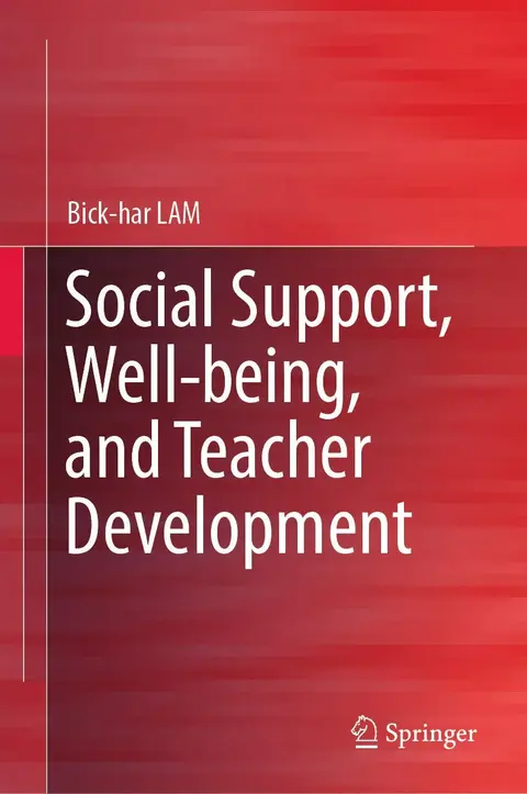 Cover of Social Support, Well-being, and Teacher Development