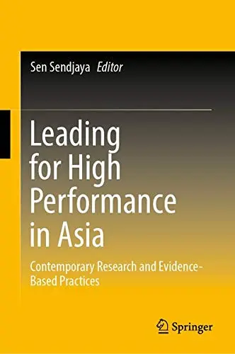 Cover of Leading for High Performance in Asia