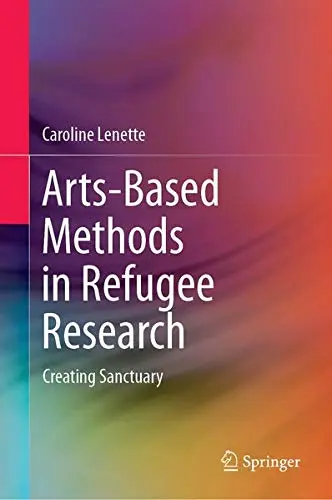 Cover of Arts-Based Methods in Refugee Research
