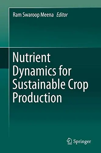 Cover of Nutrient Dynamics for Sustainable Crop Production