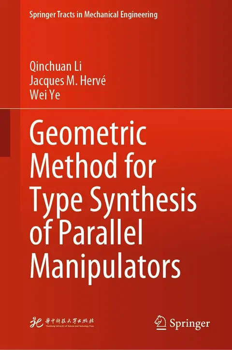 Cover of Geometric Method for Type Synthesis of Parallel Manipulators