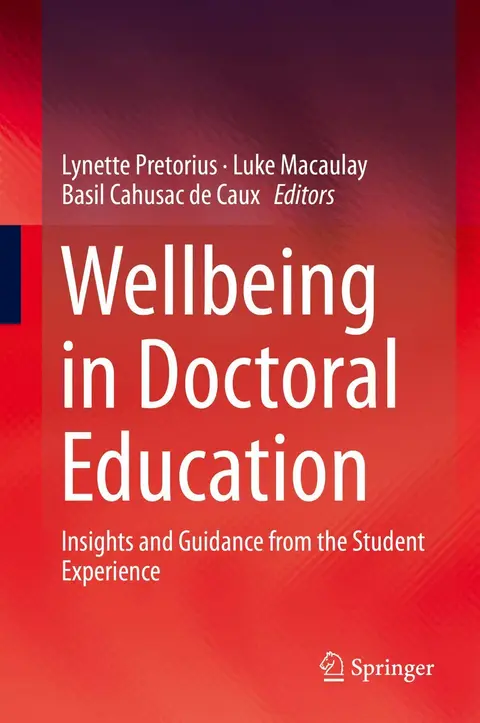 Cover of Wellbeing in Doctoral Education