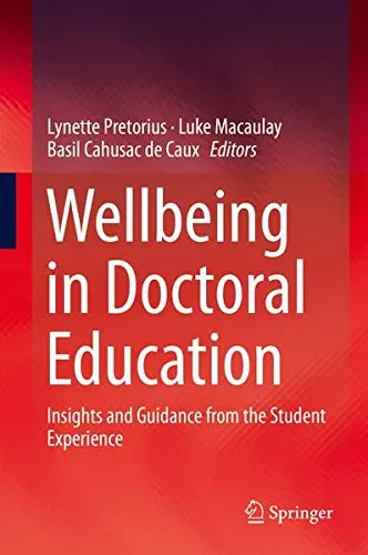 Cover of Wellbeing in Doctoral Education