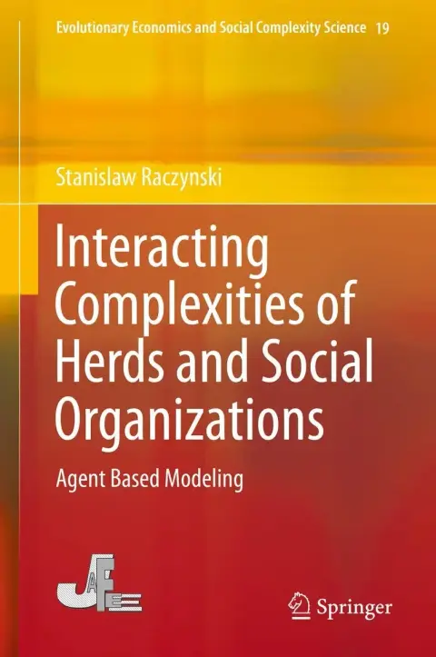 Cover of Interacting Complexities of Herds and Social Organizations