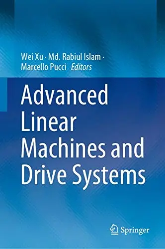 Cover of Advaced Linear Machines and Drive Systems