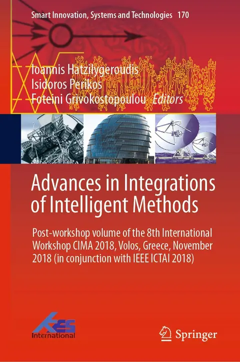 Cover of Advances in Integrations of Intelligent Methods