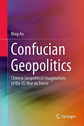 Cover of Confucian Geopolitics