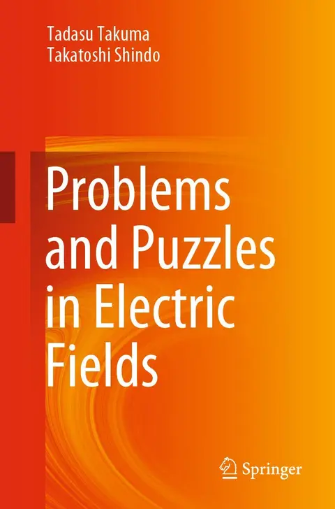 Cover of Problems and Puzzles in Electric Fields