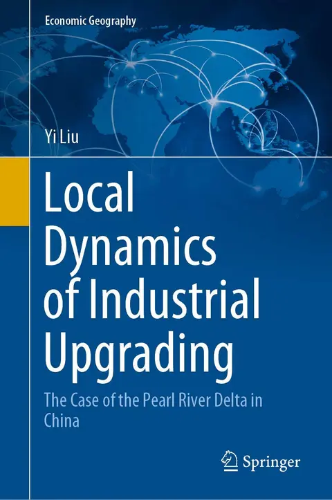 Cover of Local Dynamics of Industrial Upgrading
