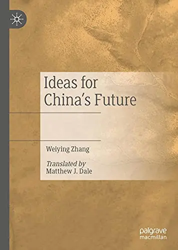 Cover of Ideas for China’s Future