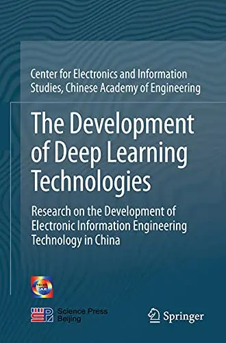 Cover of The Development of Deep Learning Technologies