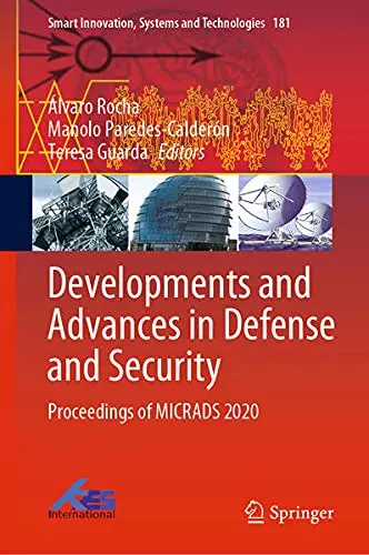 Cover of Developments and Advances in Defense and Security