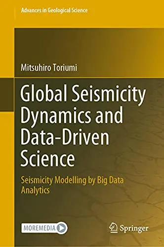 Cover of Global Seismicity Dynamics and Data-Driven Science