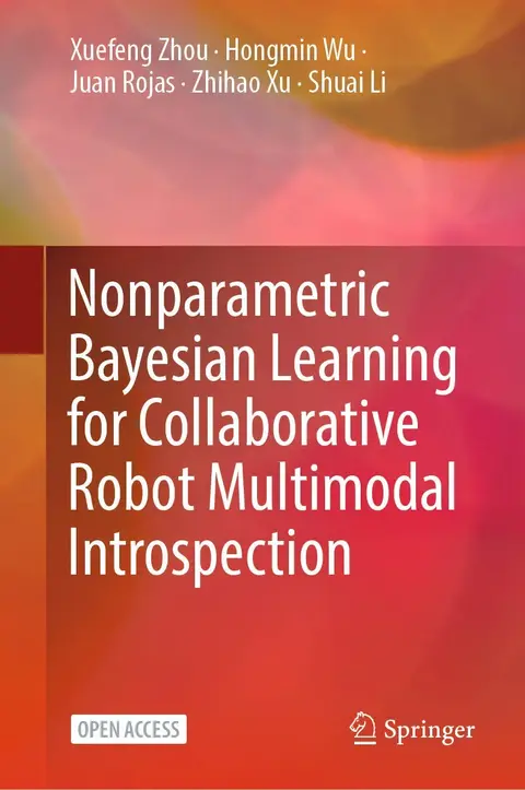 Cover of Nonparametric Bayesian Learning for Collaborative Robot Multimodal Introspection