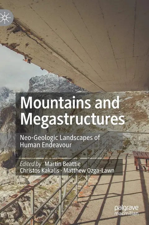 Cover of Mountains and Megastructures