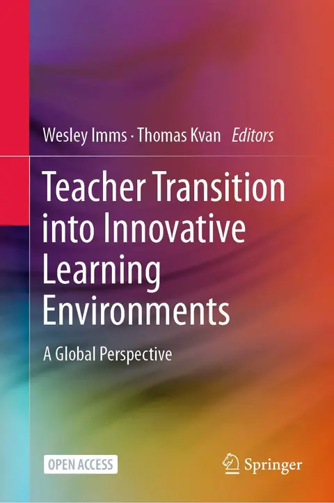 Cover of Teacher Transition into Innovative Learning Environments