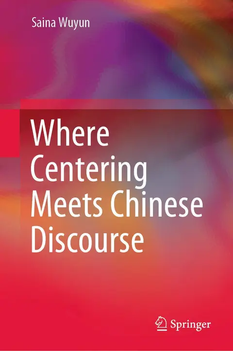 Cover of Where Centering Meets Chinese Discourse