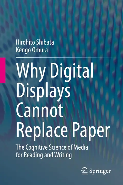 Cover of Why Digital Displays Cannot Replace Paper