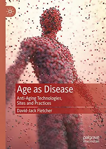 Cover of Age as Disease