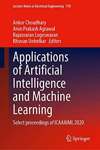Cover of Applications of Artificial Intelligence and Machine Learning