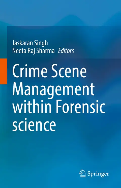 Cover of Crime Scene Management Within Forensic Science