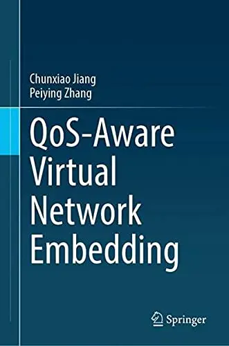 Cover of QoS-Aware Virtual Network Embedding