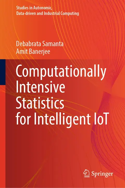 Cover of Computationally Intensive Statistics for Intelligent Iot