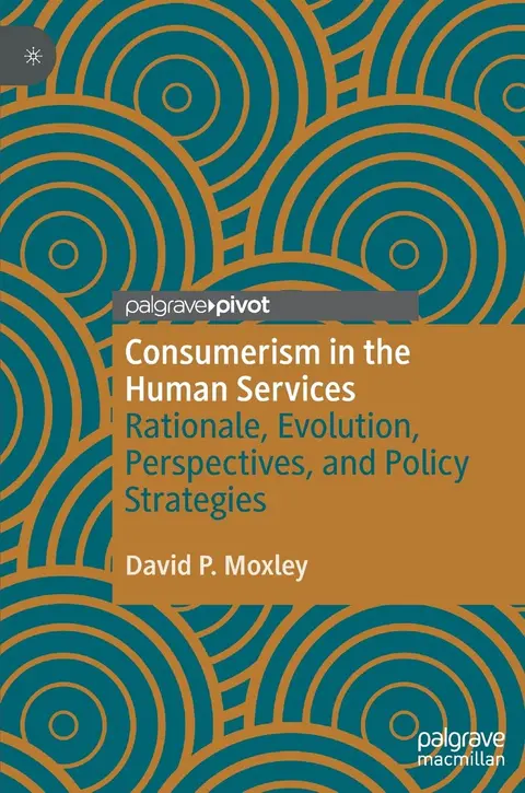 Cover of Consumerism in the Human Services