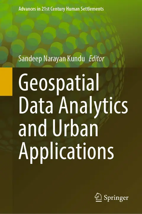 Cover of Geospatial Data Analytics and Urban Applications