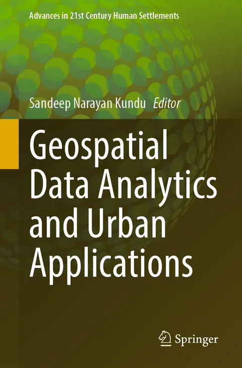 Cover of Geospatial Data Analytics and Urban Applications