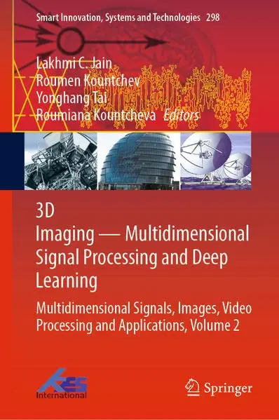 Cover of 3D Imaging—Multidimensional Signal Processing and Deep Learning