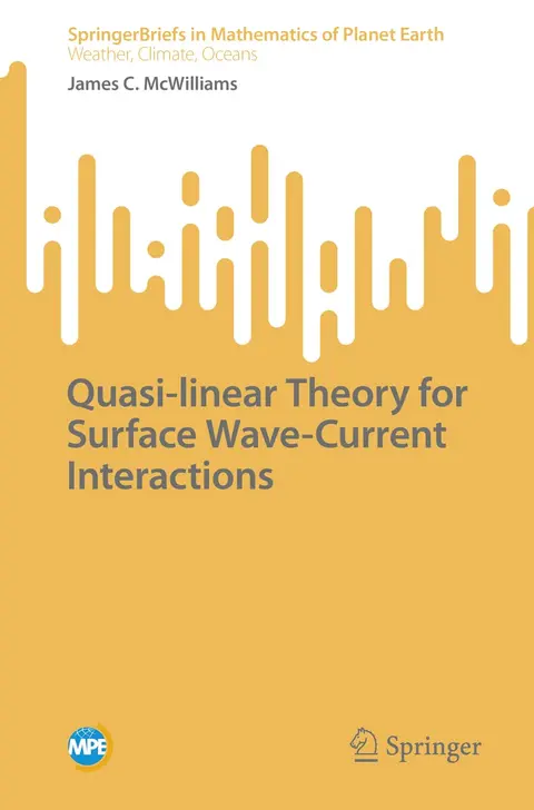 Cover of Quasi-linear Theory for Surface Wave-Current Interactions