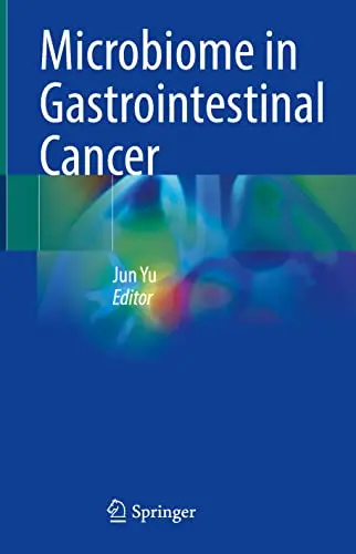 Cover of Microbiome in Gastrointestinal Cancer