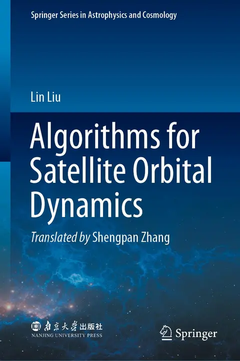 Cover of Algorithms for Satellite Orbital Dynamics